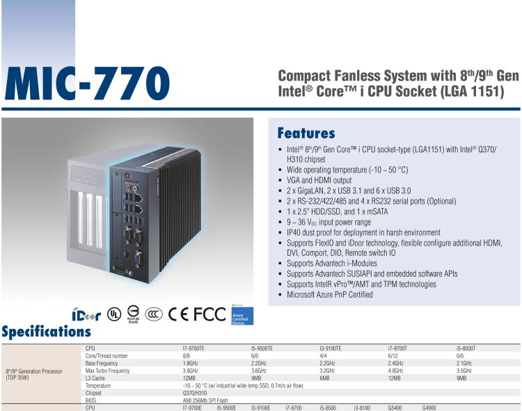 研華MIC-770 Intel? 第八/九代Core? i 臺(tái)式機(jī)處理器 (LGA 1151)緊湊型無(wú)風(fēng)扇系統(tǒng)