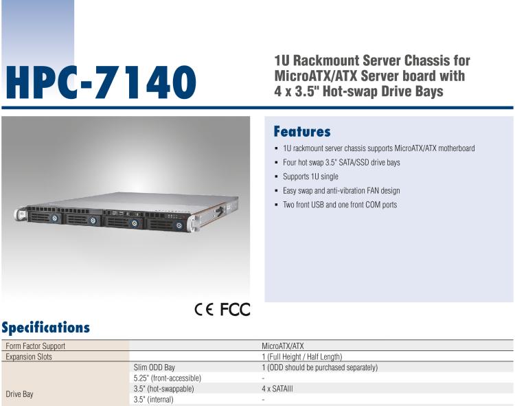 研華HPC-7140 1U 機(jī)架式服務(wù)器機(jī)箱，適用于 MicroATX/ATX 服務(wù)器主板，支持4個(gè)3.5"熱插拔盤位，1個(gè)全長(zhǎng)/半長(zhǎng)PCI-E x16擴(kuò)展插槽