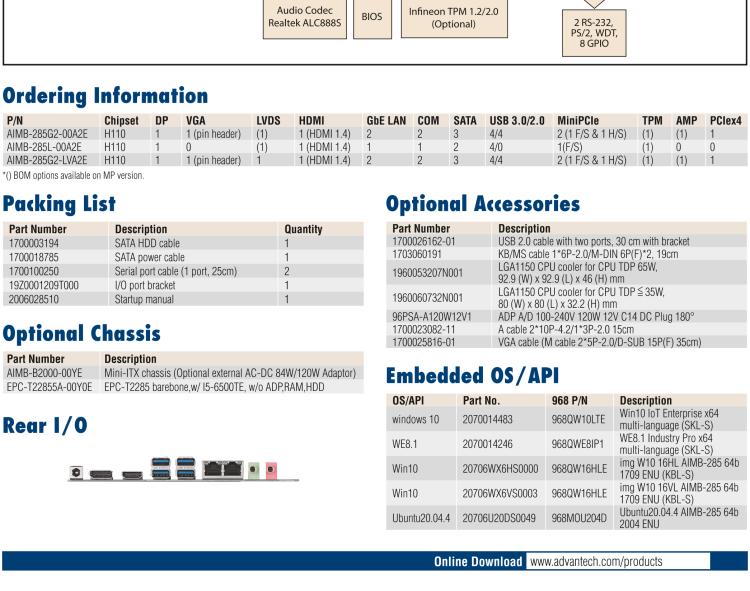 研華AIMB-285 適配Intel? 第6/7代 Core? i 處理器，搭載H110芯片組。超薄緊湊，是理想的高性價比解決方案。