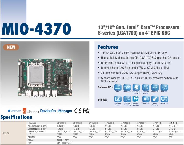 研華MIO-4370 基于第12代Intel Core處理器（Alder Lake-S系列，LGA1700 socket CPU）， 4" EPIC 單板電腦